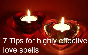 7 tips for love spells that work, love spells