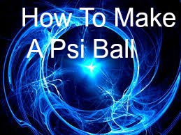 how to make a psi ball